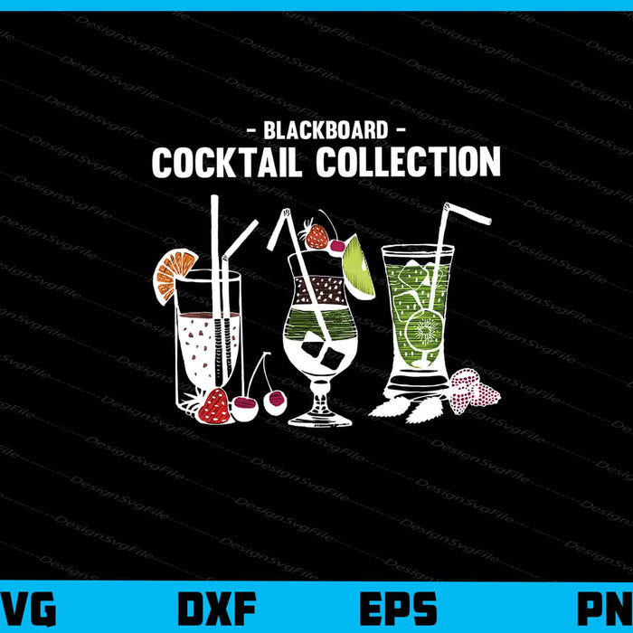 Blackboard Collection Cocktail Drink Svg Cutting Printable File  - Premium Cutting Files in SVG, PNG & EPS Formats - Premium SVG Cutting Files for Crafts