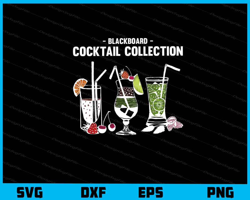 Blackboard Collection Cocktail Drink Svg Cutting Printable File  - Premium Cutting Files in SVG, PNG & EPS Formats - Premium SVG Cutting Files for Crafts