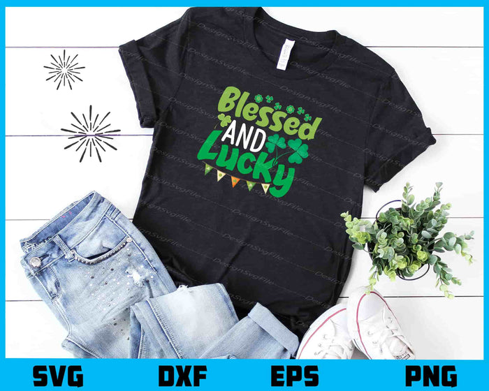 Blessed  And Lucky Svg Cutting Printable File  - Premium Cutting Files in SVG, PNG & EPS Formats - Premium SVG Cutting Files for Crafts