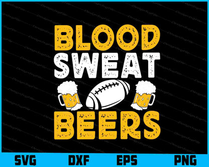 Blood Sweat Beers Fun