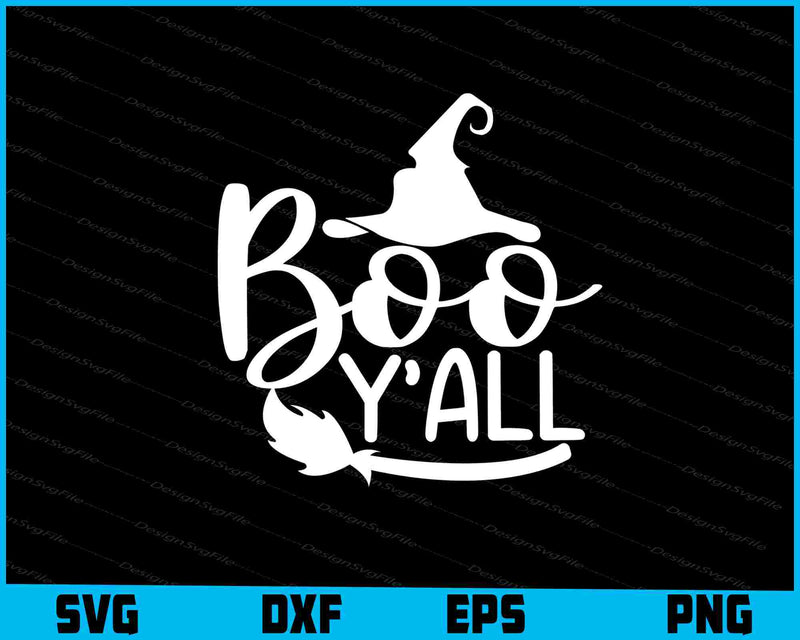 Boo Y’all Halloween Svg Cutting Printable File