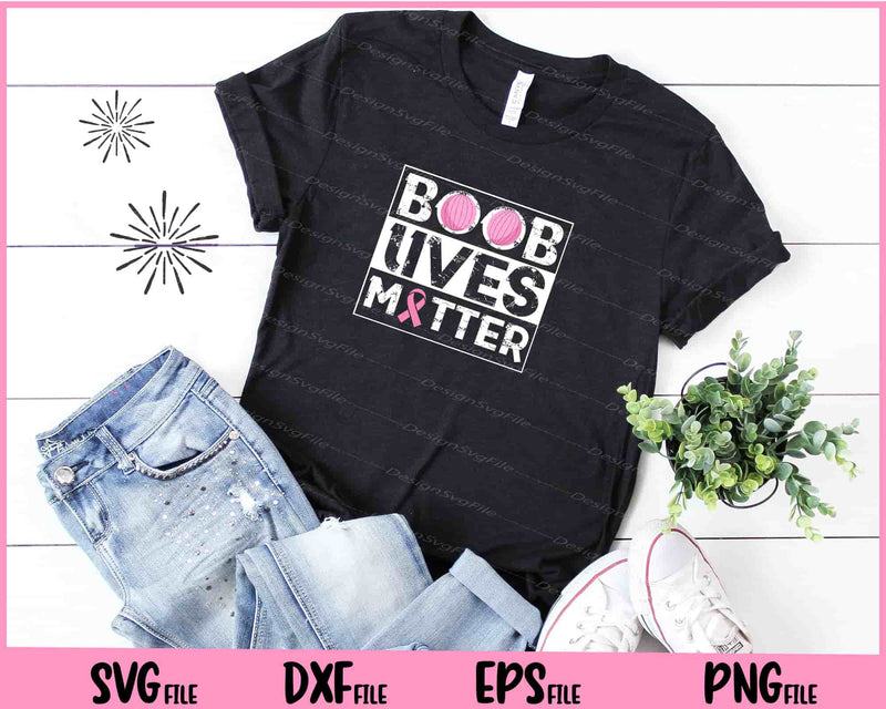 Boob Lives Matter Retro Breast Cancer t shirt