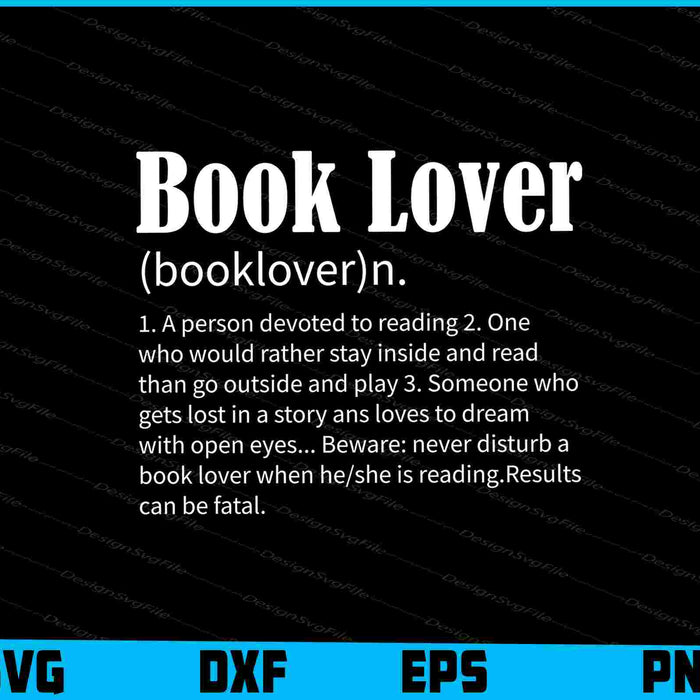 Book Lover Definition Gift for an avid Reader or Bookworm SVG