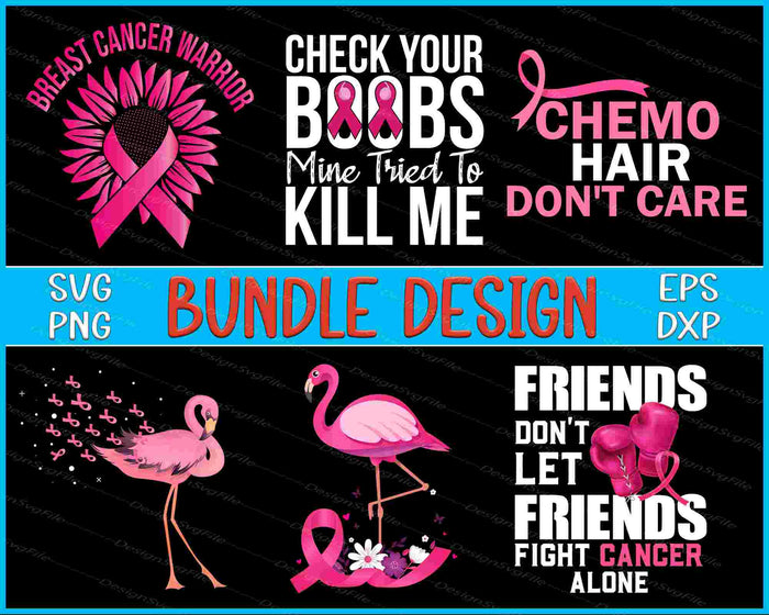 Breast Cancer Bundle SVG, Fight Alone PNG