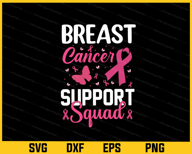Breast Cancer Support Squad Svg Cutting Printable File