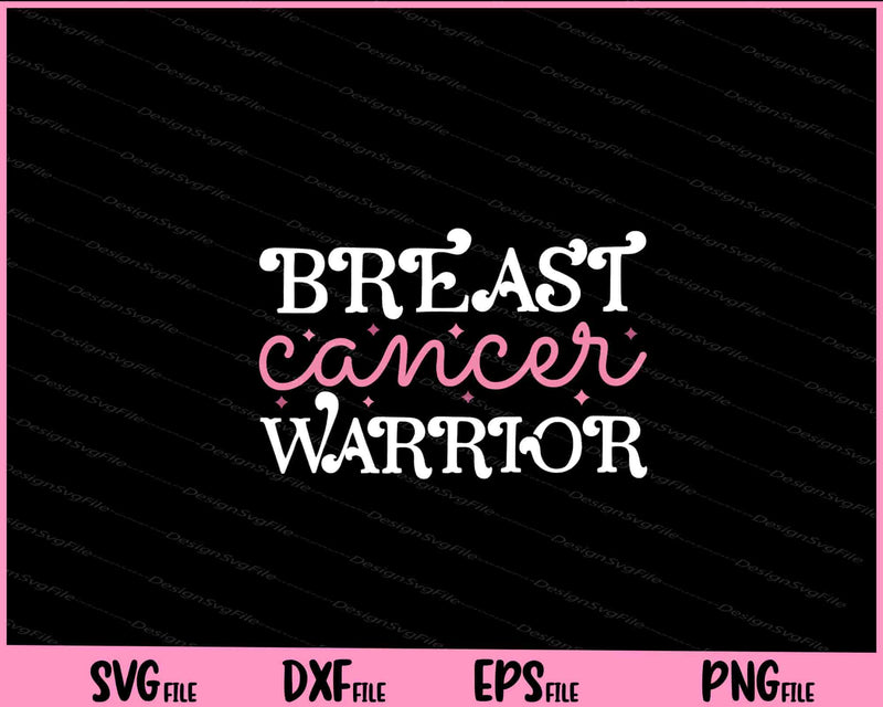 Breast Cancer Warrior svg