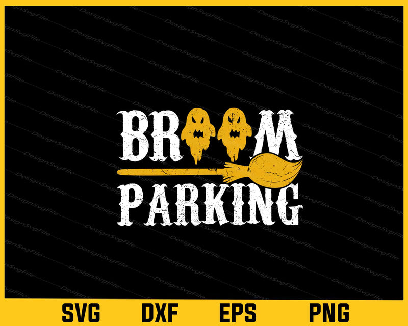 Broom Parking Halloween Svg Cutting Printable File  - Premium Cutting Files in SVG, PNG & EPS Formats - Premium SVG Cutting Files for Crafts