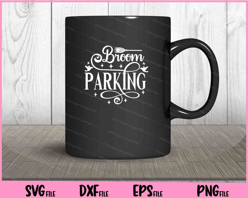 Broom Parking Halloween Svg Cutting Printable Files  - Premium Cutting Files in SVG, PNG & EPS Formats - Premium SVG Cutting Files for Crafts