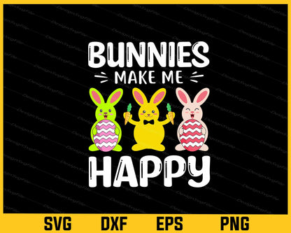 Bunnies Make Me Happy Svg Cutting Printable File  - Premium Cutting Files in SVG, PNG & EPS Formats - Premium SVG Cutting Files for Crafts