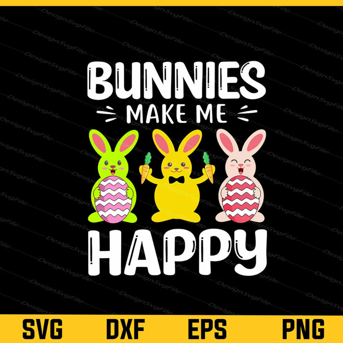 Bunnies Make Me Happy Svg Cutting Printable File  - Premium Cutting Files in SVG, PNG & EPS Formats - Premium SVG Cutting Files for Crafts