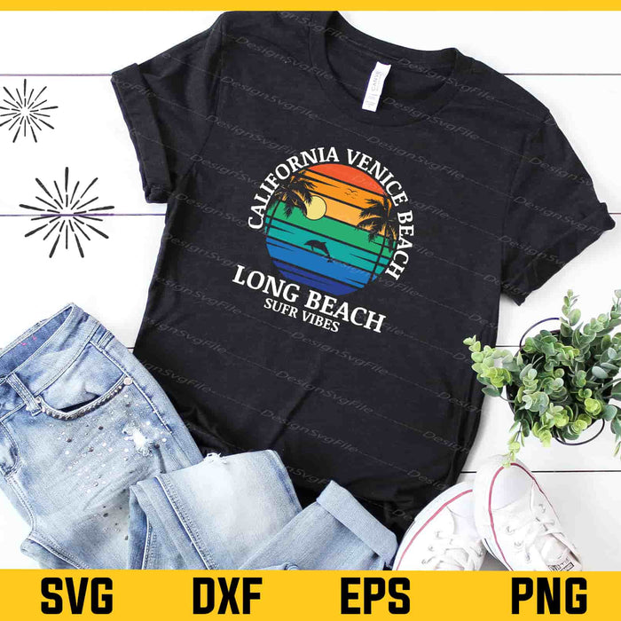 California Venice Beach Long Beach Surf Vibes Svg Cutting Printable File  - Premium Cutting Files in SVG, PNG & EPS Formats - Premium SVG Cutting Files for Crafts