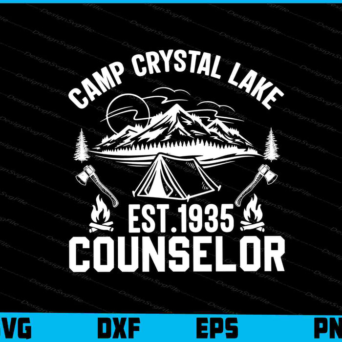 Camp Crystal Lake Est.1935 Counselor SVG PNG Design Printable File  - Premium Cutting Files in SVG, PNG & EPS Formats - Premium SVG Cutting Files for Crafts