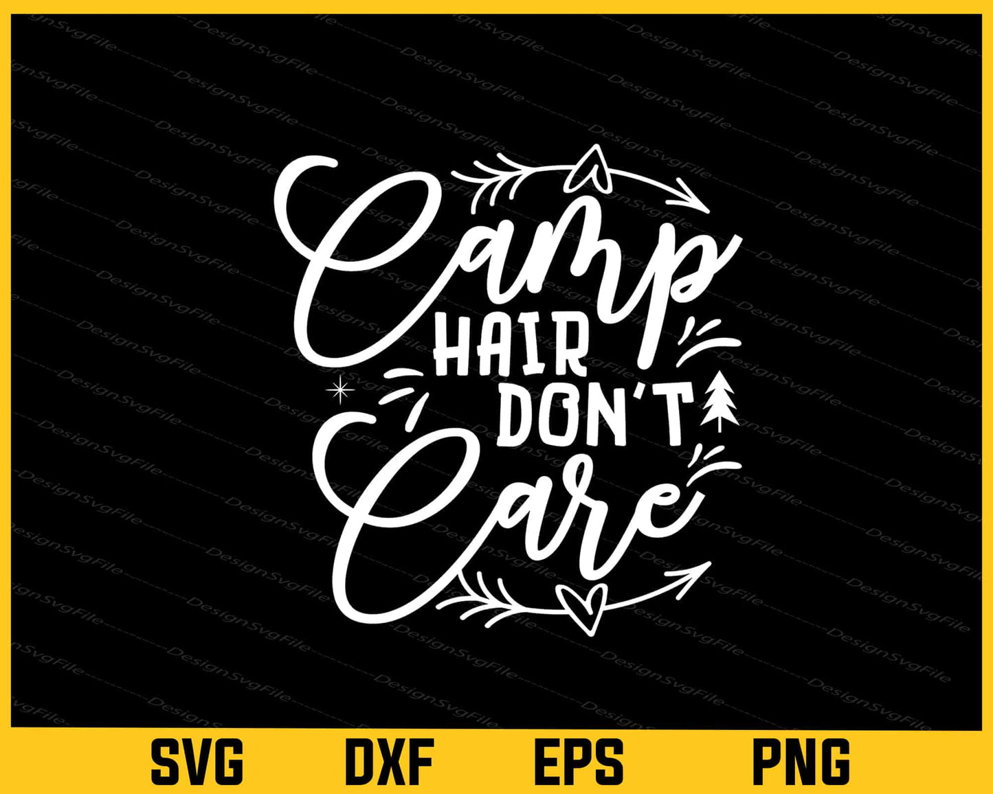 Camp Hair Dont Care Svg Cutting Printable File  - Premium Cutting Files in SVG, PNG & EPS Formats - Premium SVG Cutting Files for Crafts