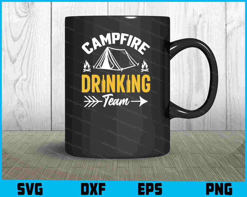 Campfire Drinking Team SVG PNG Design Printable File  - Premium Cutting Files in SVG, PNG & EPS Formats - Premium SVG Cutting Files for Crafts