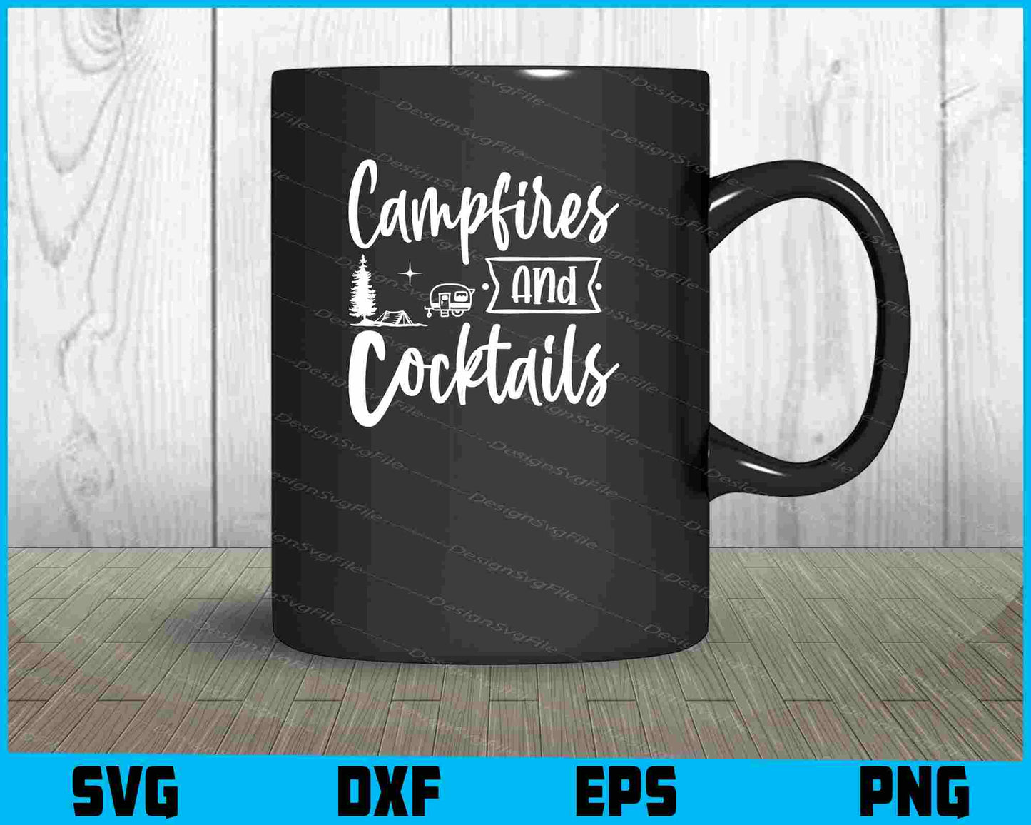 Campfires And Cocktails SVG PNG Cutting File  - Premium Cutting Files in SVG, PNG & EPS Formats - Premium SVG Cutting Files for Crafts