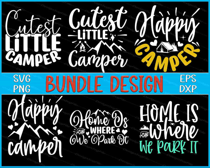 Camping Bundle SVG Happy Camper PNG