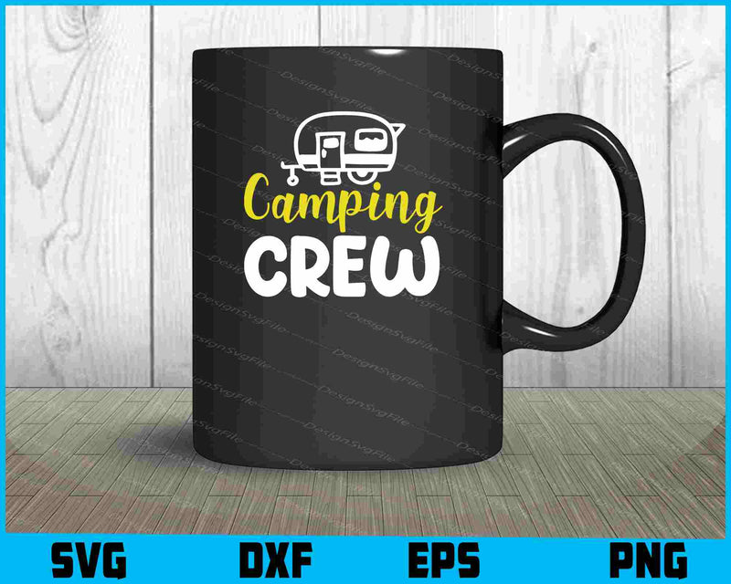 Camping Crew Retro SVG PNG Digital Printable File  - Premium Cutting Files in SVG, PNG & EPS Formats - Premium SVG Cutting Files for Crafts