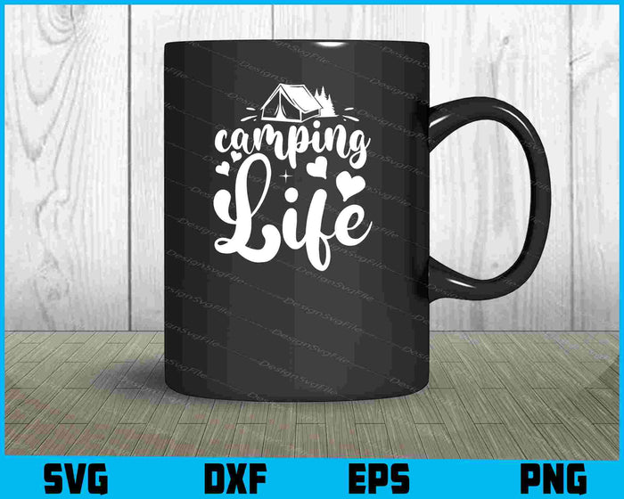 Camping Life Svg Png Dxf Digital Cutting File  - Premium Cutting Files in SVG, PNG & EPS Formats - Premium SVG Cutting Files for Crafts