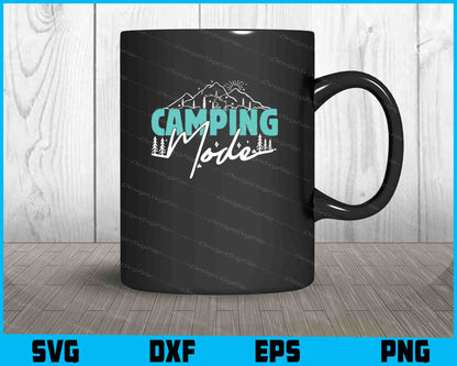 Camping Mode With Hills Line SVG PNG Sublimation File  - Premium Cutting Files in SVG, PNG & EPS Formats - Premium SVG Cutting Files for Crafts