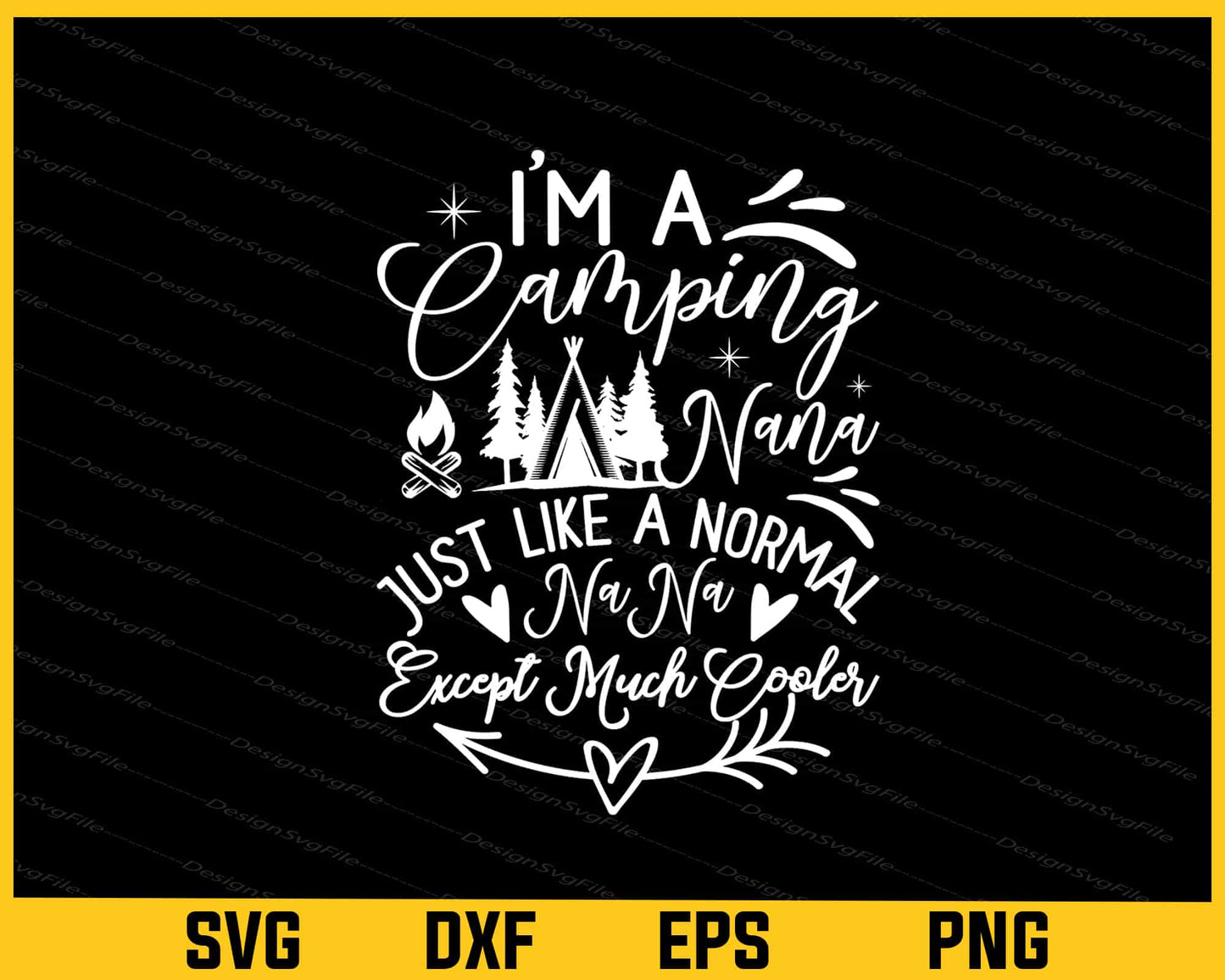 Camping Nana Just Like Normal Nana Svg Cutting Printable File  - Premium Cutting Files in SVG, PNG & EPS Formats - Premium SVG Cutting Files for Crafts