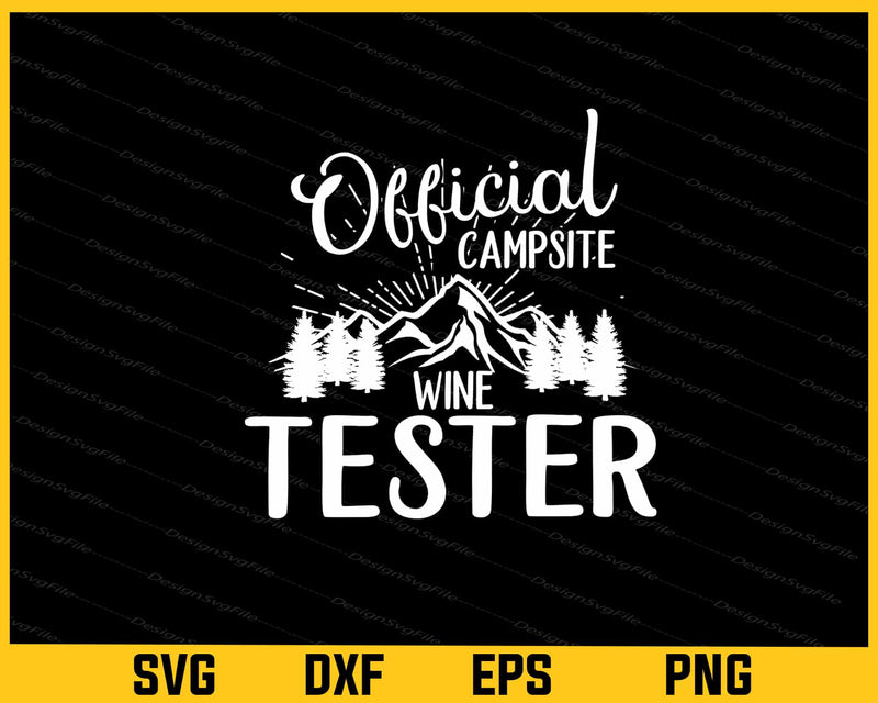 Camping Official Campsite Wine Tester Svg Cutting Printable File