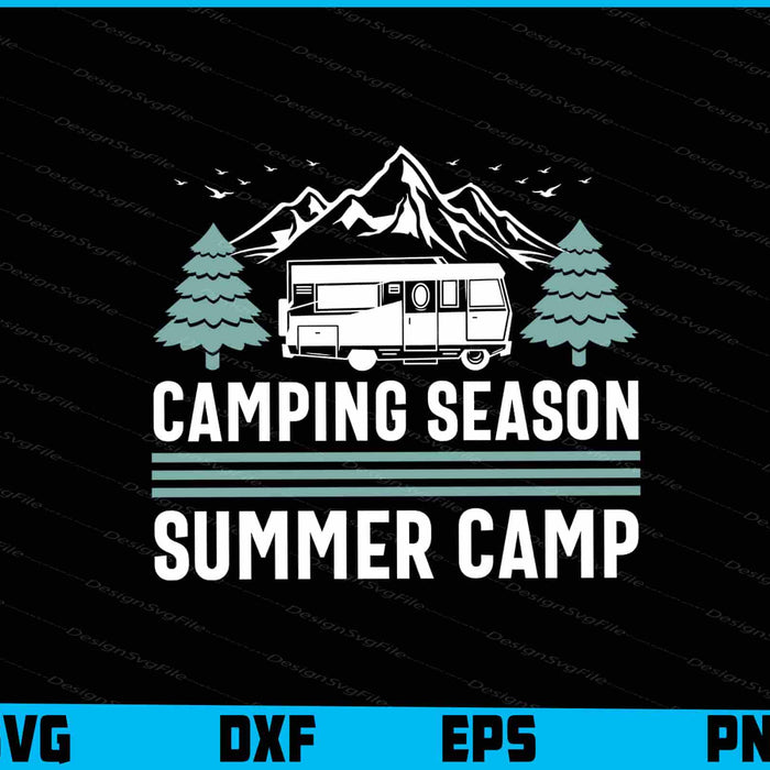 Camping Season Summer Camp SVG