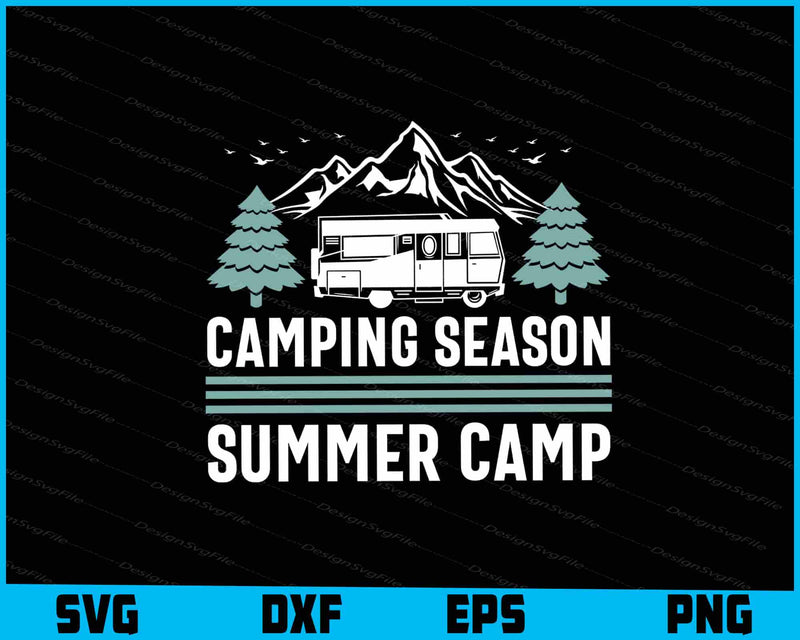 Camping Season Summer Camp SVG