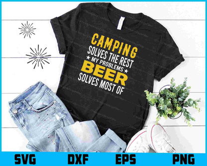 Camping Solves The Rest Beer SVG PNG Sublimation Files  - Premium Cutting Files in SVG, PNG & EPS Formats - Premium SVG Cutting Files for Crafts