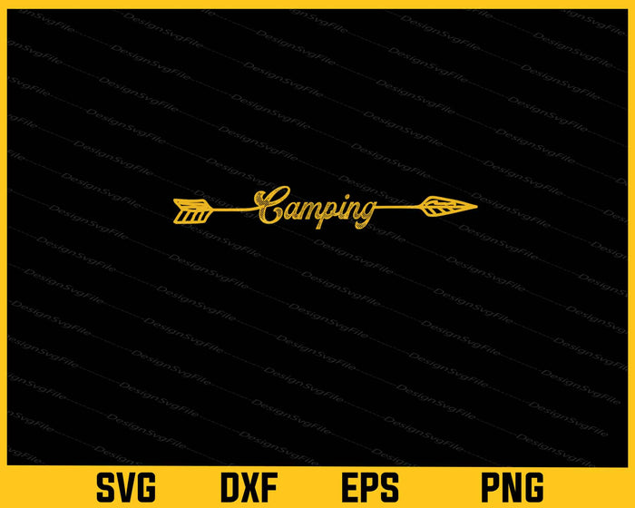 Camping With Arrow Svg Cutting Printable File  - Premium Cutting Files in SVG, PNG & EPS Formats - Premium SVG Cutting Files for Crafts