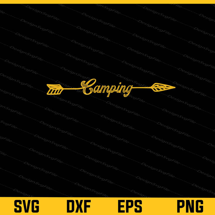 Camping With Arrow Svg Cutting Printable File  - Premium Cutting Files in SVG, PNG & EPS Formats - Premium SVG Cutting Files for Crafts