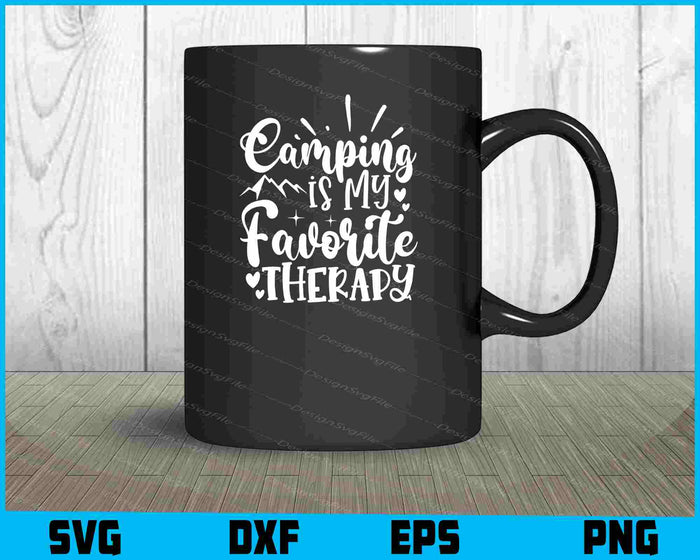 Camping is My Favorite Therapy Svg Png Design Cut Files  - Premium Cutting Files in SVG, PNG & EPS Formats - Premium SVG Cutting Files for Crafts