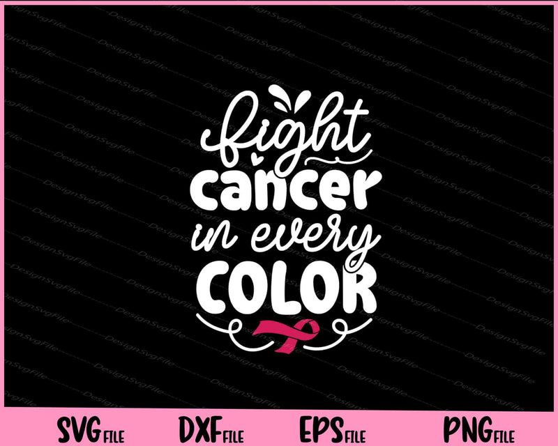 Cancer Awareness fight cancer in all colors svg