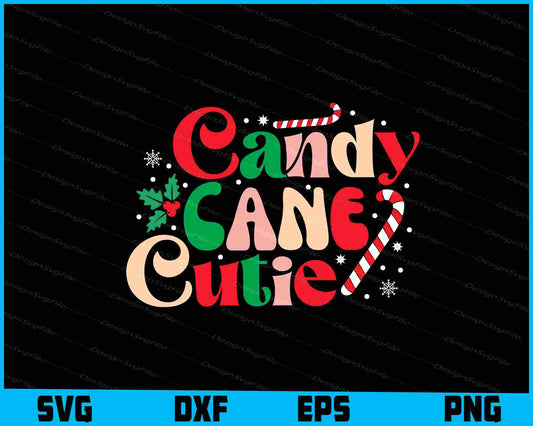 Candy Cane Cutie Christmas SVG PNG Cricut, File