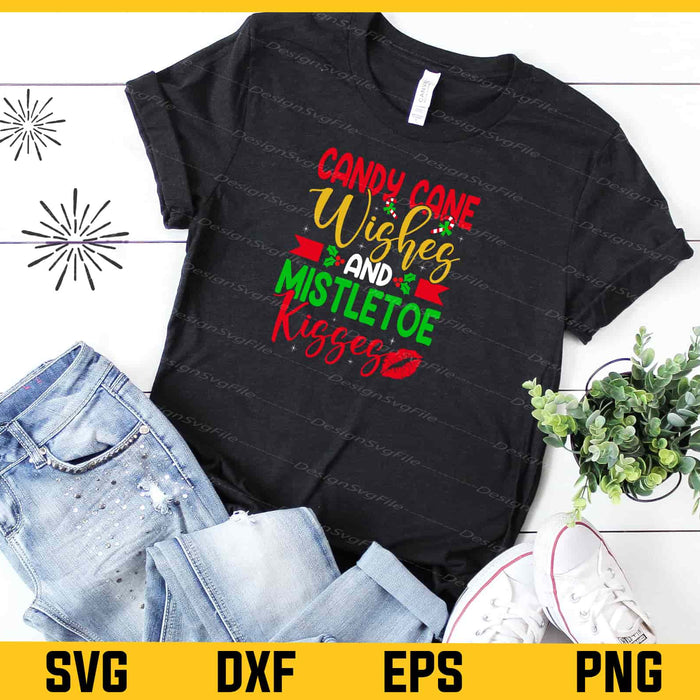 Candy Cane Wishes Mistletoe Kisses Christmas Svg Cutting Printable File  - Premium Cutting Files in SVG, PNG & EPS Formats - Premium SVG Cutting Files for Crafts