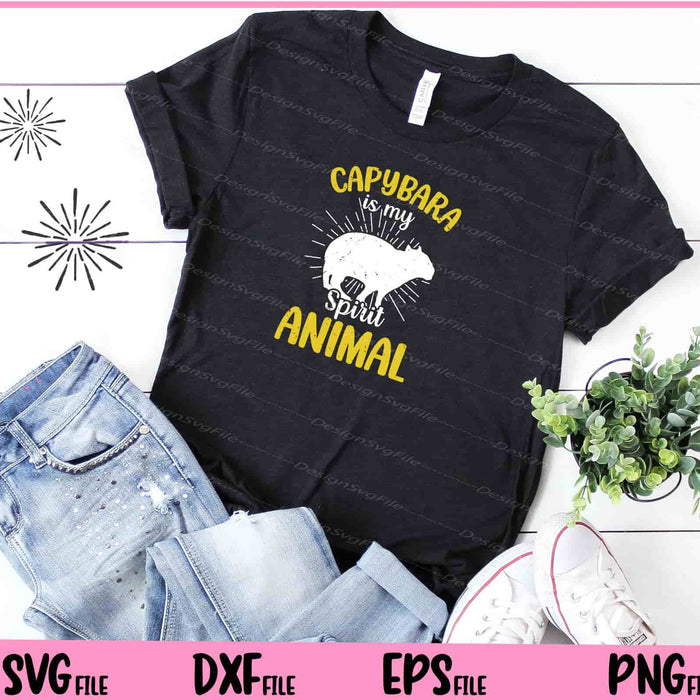 Capybara Is My Spirit Animal Svg Cutting Printable Files  - Premium Cutting Files in SVG, PNG & EPS Formats - Premium SVG Cutting Files for Crafts
