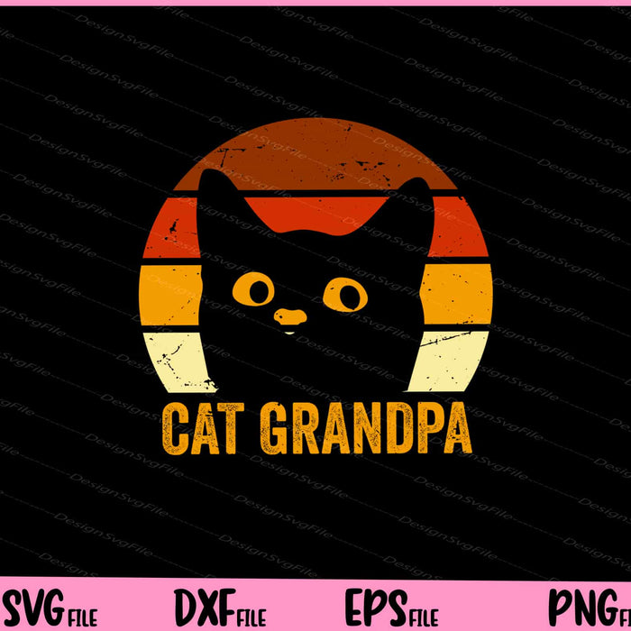 Cat Grandpa father day Svg Cutting Printable Files  - Premium Cutting Files in SVG, PNG & EPS Formats - Premium SVG Cutting Files for Crafts