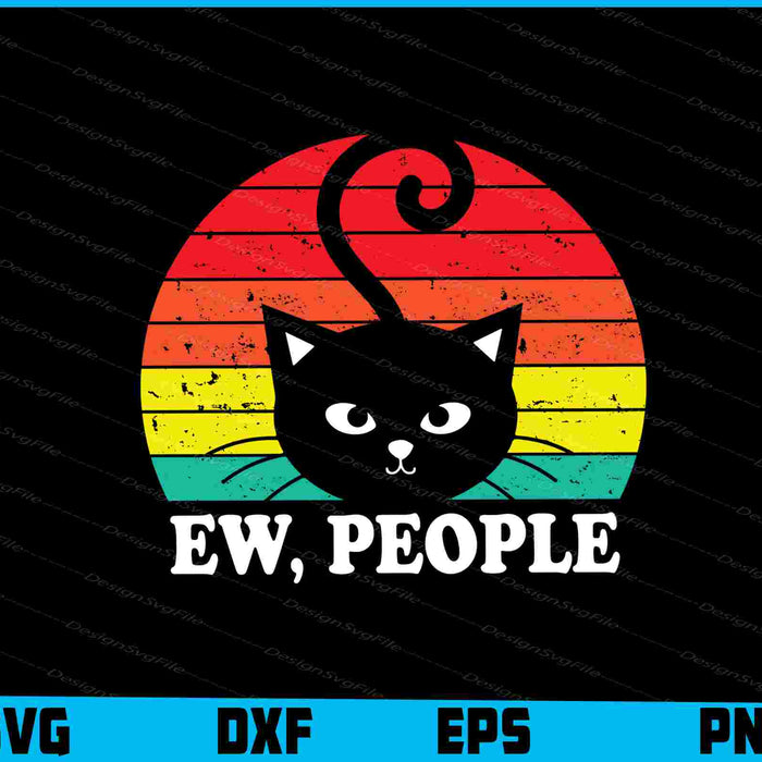Cat Ew People Meow Halloween SVG PNG Sublimation Files  - Premium Cutting Files in SVG, PNG & EPS Formats - Premium SVG Cutting Files for Crafts