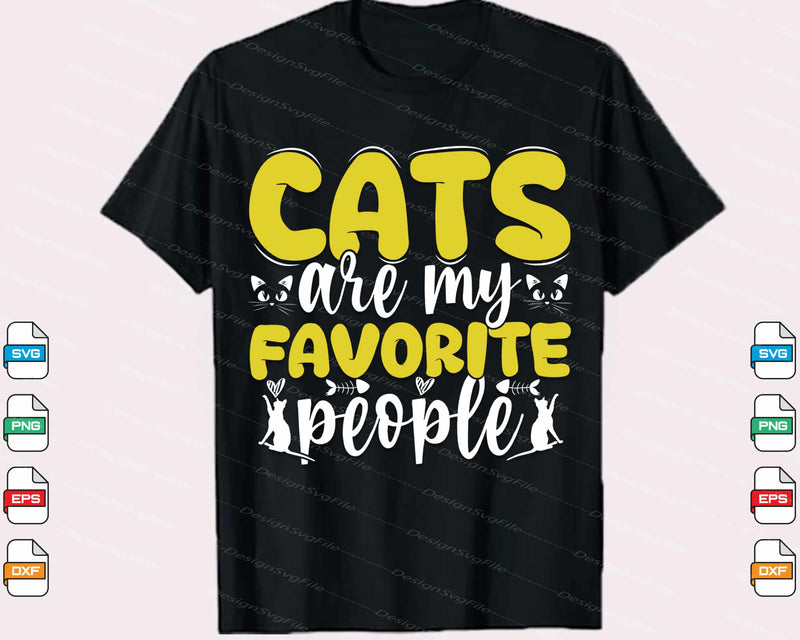 Cats Are My Favorite People Svg Cutting Printable File