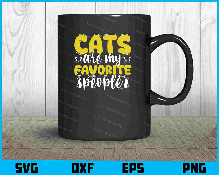 Cats Are My Favorite People