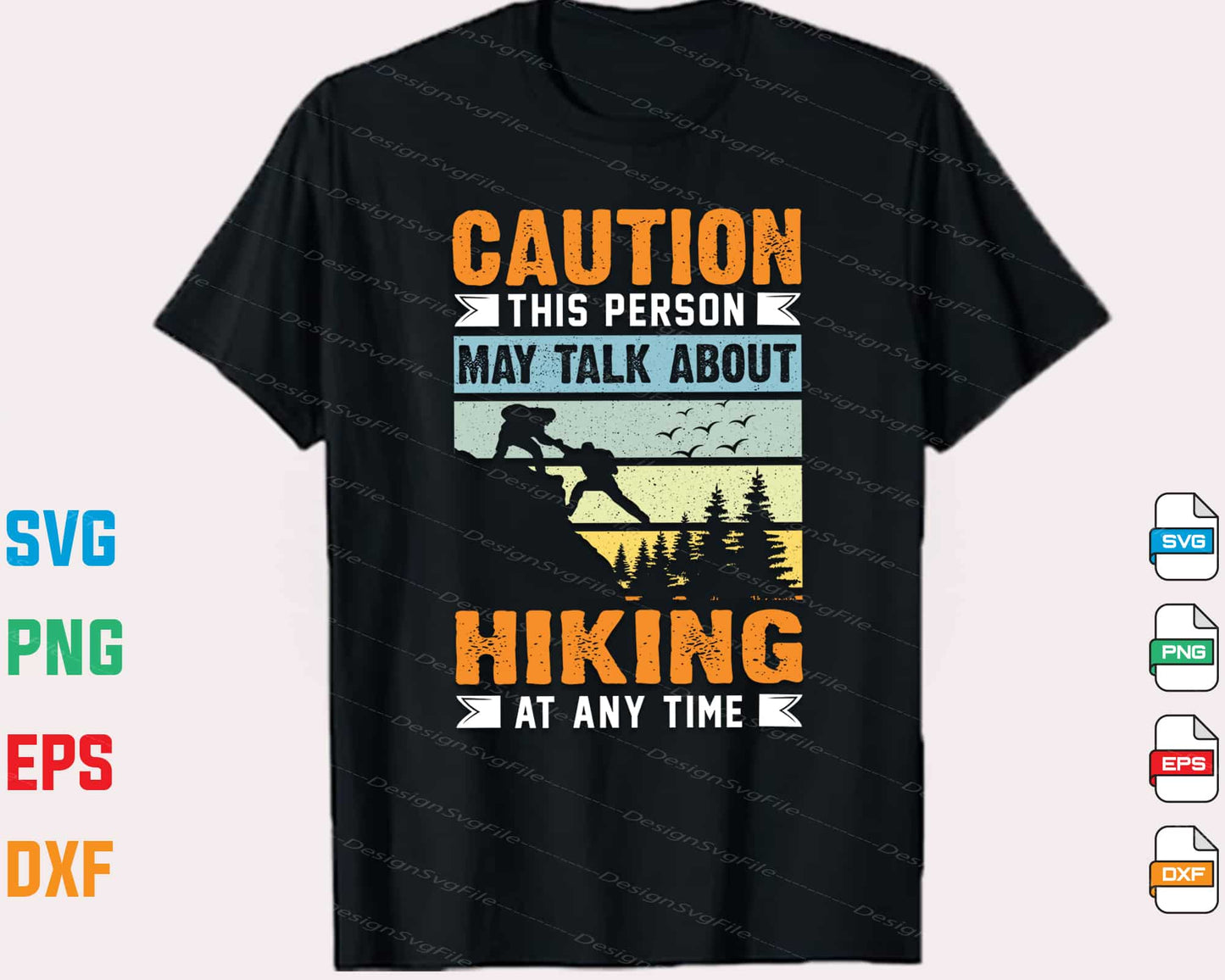 Caution This Person Hiking At Any Time Svg Cutting Printable File  - Premium Cutting Files in SVG, PNG & EPS Formats - Premium SVG Cutting Files for Crafts