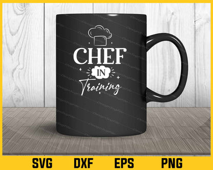 Chef In Training Svg Cutting Printable File  - Premium Cutting Files in SVG, PNG & EPS Formats - Premium SVG Cutting Files for Crafts