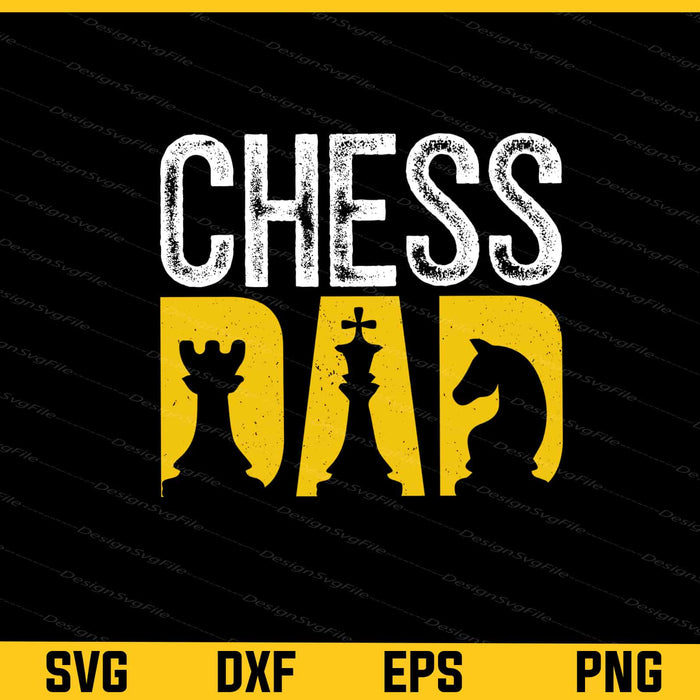 Chess Dad Father Day Svg Cutting Printable File  - Premium Cutting Files in SVG, PNG & EPS Formats - Premium SVG Cutting Files for Crafts