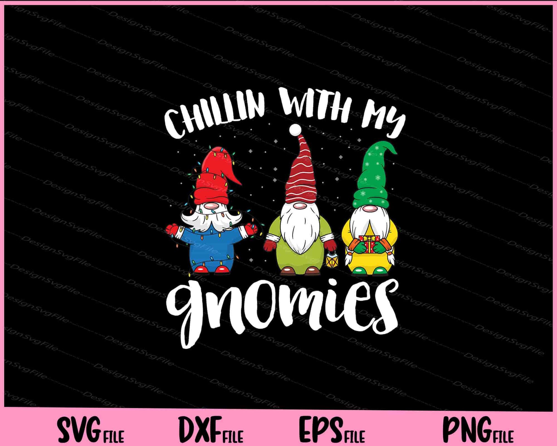 Chillin with My Gnomies Christmas Svg Cutting Printable Files  - Premium Cutting Files in SVG, PNG & EPS Formats - Premium SVG Cutting Files for Crafts