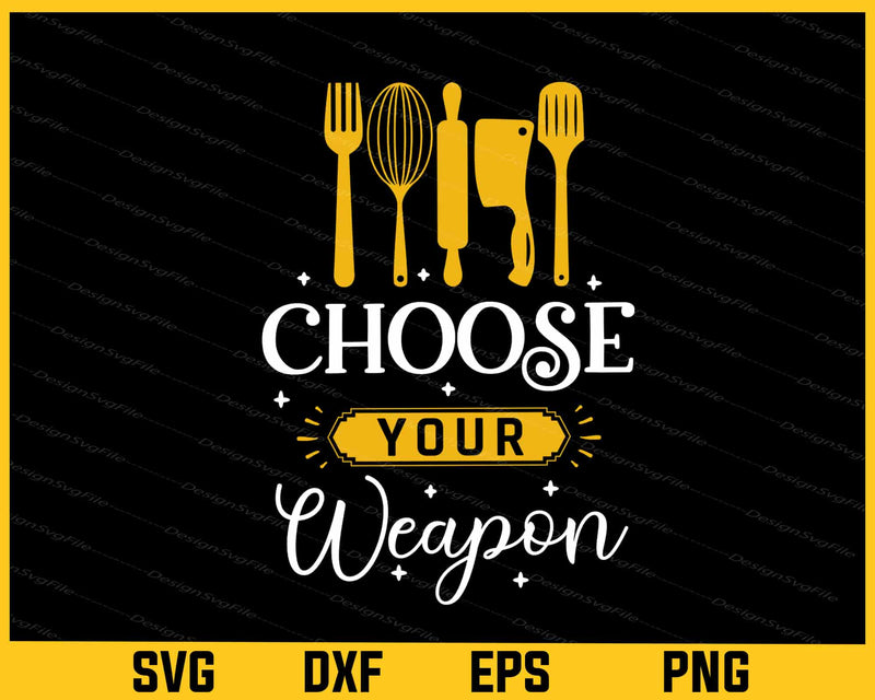 Choose Your Weapon svg