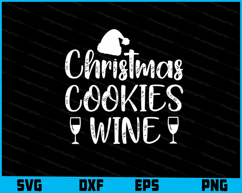 Christmas Cookies Wine Svg Dxf Png Design File  - Premium Cutting Files in SVG, PNG & EPS Formats - Premium SVG Cutting Files for Crafts