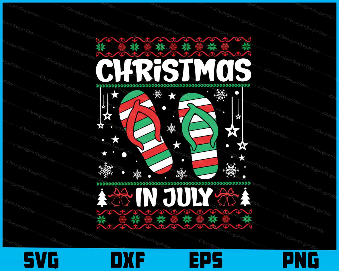 Christmas In July SVG PNG Digital Printable File  - Premium Cutting Files in SVG, PNG & EPS Formats - Premium SVG Cutting Files for Crafts