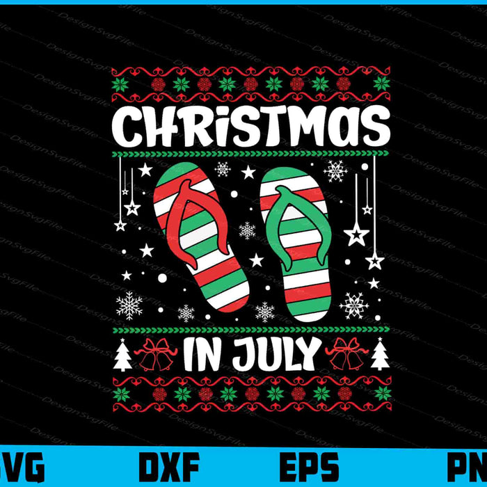 Christmas In July SVG PNG Digital Printable File  - Premium Cutting Files in SVG, PNG & EPS Formats - Premium SVG Cutting Files for Crafts
