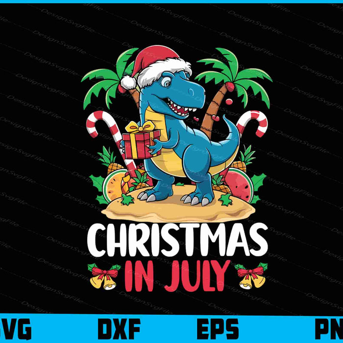 Christmas In July Dinosur Gift SVG PNG Digital Printable File  - Premium Cutting Files in SVG, PNG & EPS Formats - Premium SVG Cutting Files for Crafts