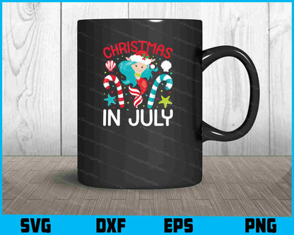 Christmas In July Fun SVG PNG Digital Printable File  - Premium Cutting Files in SVG, PNG & EPS Formats - Premium SVG Cutting Files for Crafts