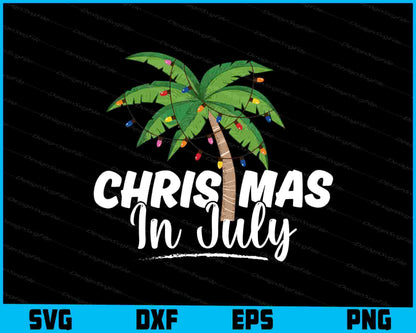 Christmas In July Palm Tree SVG PNG Sublimation File  - Premium Cutting Files in SVG, PNG & EPS Formats - Premium SVG Cutting Files for Crafts